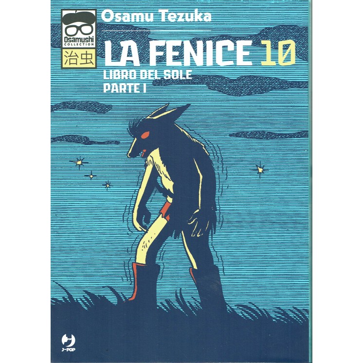 La Fenice libro delsole 10 Osamushi Collection di Osamu Tezuka ed. JPOP NUOVO 