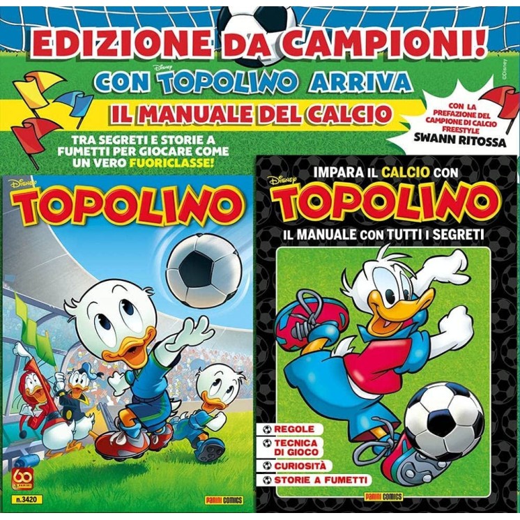Topolino n.3420 con GADGET impara il calcio ed. Panini FU20