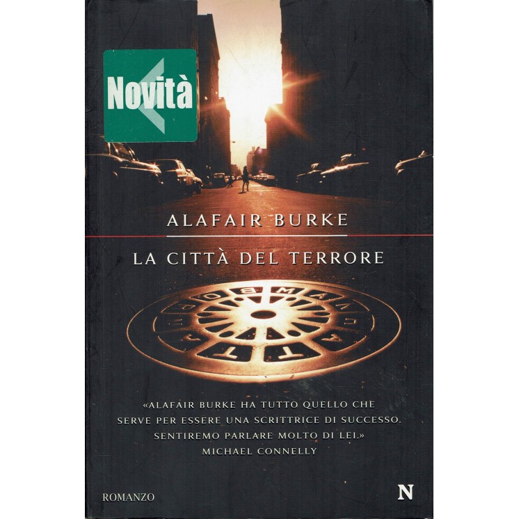 Alafair Burke: La città del terrore ed. Newton Compton A21