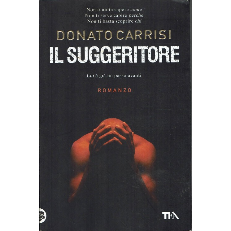 Donato Carrisi: Il suggeritore ed. Tea A21
