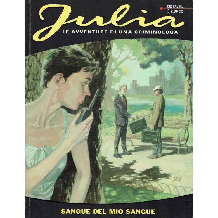 Julia n. 79 sangue del mio sangue di Berardi ed. Bonelli