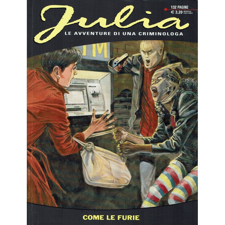 Julia n.164 come le furie di Berardi ed. Bonelli Julia n.164 come le furie di Berardi ed. Bonelli