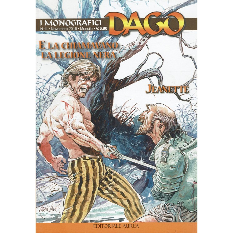 I monografici  11 Dago e la chiamavano legione di Wood ed. Aurea FU02