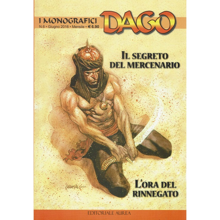 I monografici   6 Dago il segreto del mercenario di Wood ed. Aurea FU02