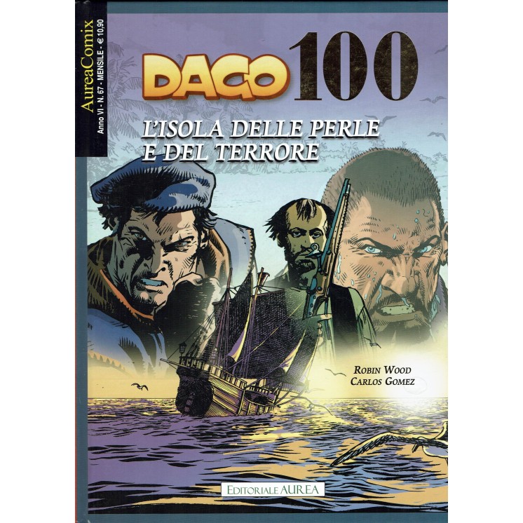 Aureacomix n. 68 DAGO 100 l'isola delle perle di Wood ed. Aurea FU02