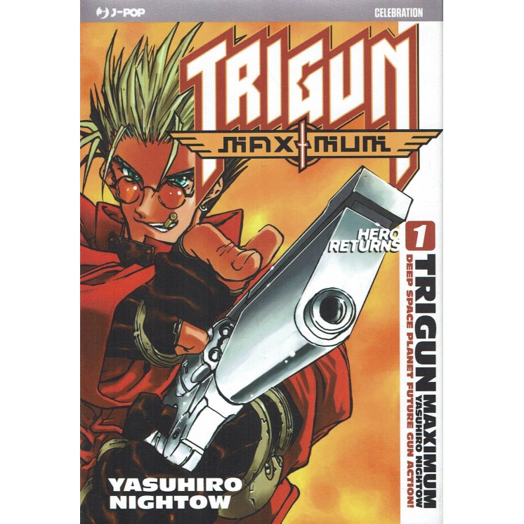 Trigun Maximum n. 1 di Yasuhiro Nightow NUOVO ed. JPop