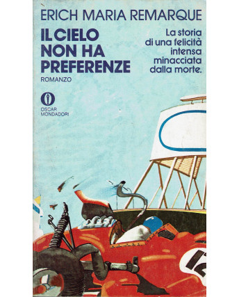 E.M.Remarque: Il cielo non ha preferenze ed. Oscar Mondadori n.582 1974 A70