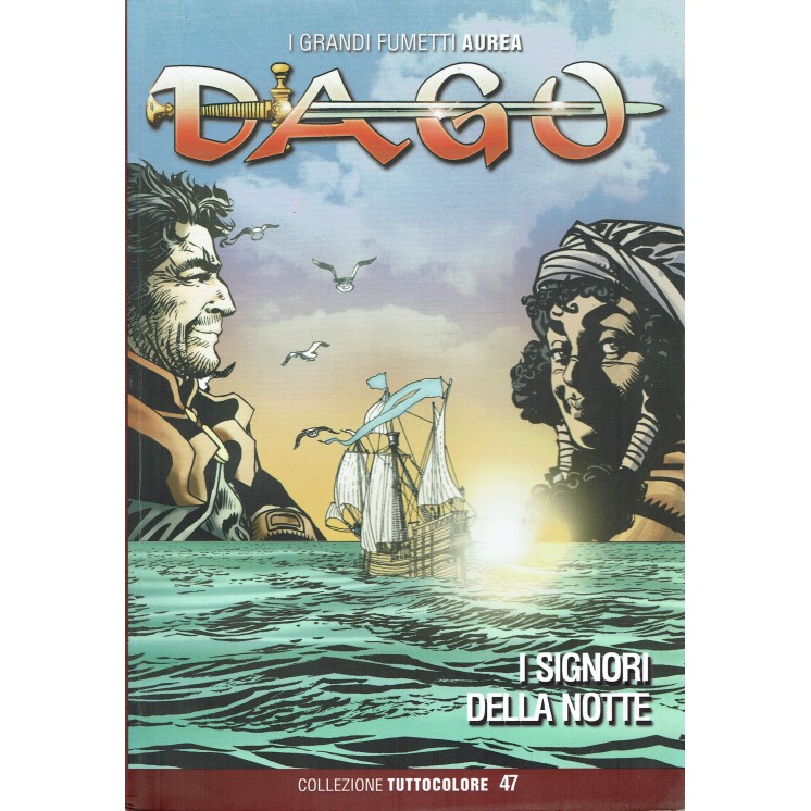 Dago tuttocolore  47 i signori della notte di Wood ed. Aurea FU02