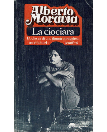 Alberto Moravia: La ciociara ed. Tascabili Bompiani 1976 A62