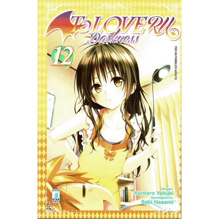To Love Ru Darkness n.12 di Hasemi Saki, Kentaro Yabuki ed. Star Comics