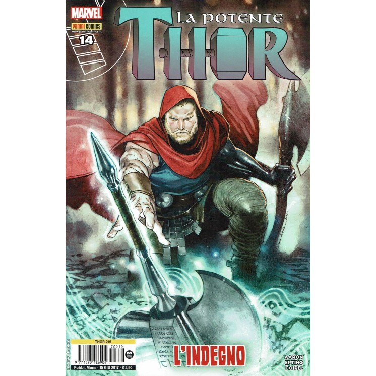 Thor n.219 la potente Thor origini l'indegno di Aaron ed. Panini Comics