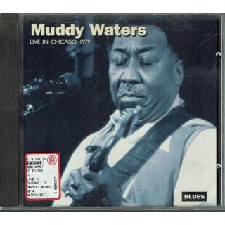 CD17 89 MUDDY WATERS BLUES - LIVE IN CHICAGO 1979 CHARLY RECORDS 1994