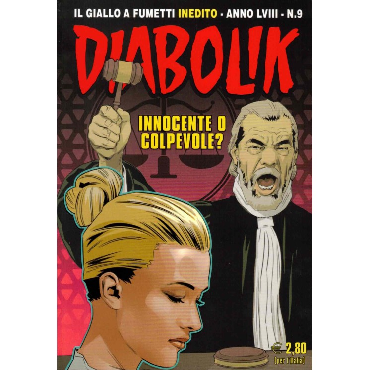 Diabolik Anno LVIII n. 9 innocente o colpevole? ed. Astorina