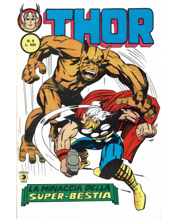 Thor n.  6 la minaccia della super bestia II serie ed. Corno