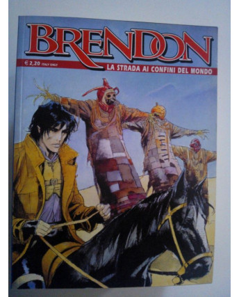 Brendon  29 "La strada ai confini del mondo" - Edizione Bonelli.