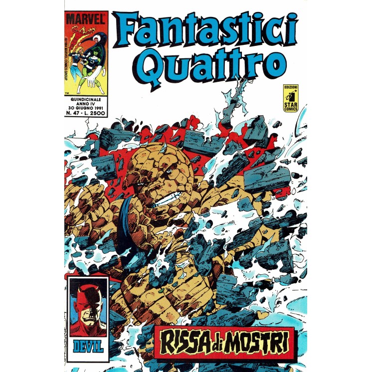 Fantastici Quattro n. 47 rissa di mostri ed. Star Comics  