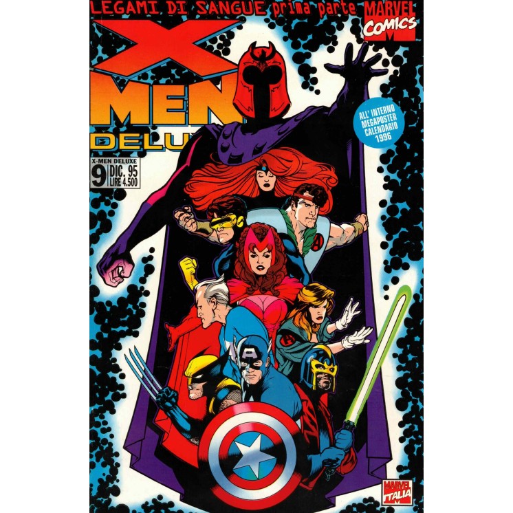 X Men Deluxe n.  9 legami di sangue 1 con CALENDARIO POSTER ed. Marvel