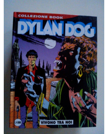 Dylan Dog Collezione Book n. 13 vivono tra noi di Sclavi ed. Bonelli