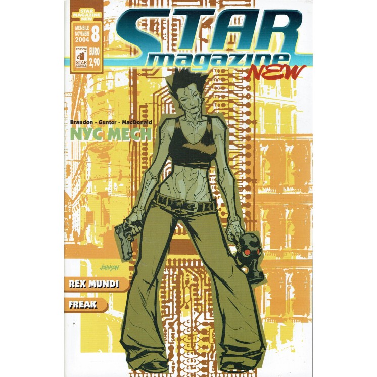Star Magazine New n. 8 Rex Mundi Nyc Mech ed. Star Comics