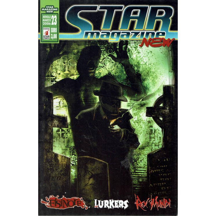 Star Magazine New n.23 Desperadoes Lurkers ed. Star Comics