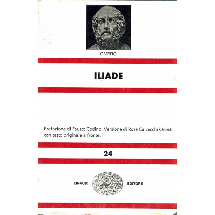 Omero : Iliade collana Nuova Universale Einaudi  24 ed. Einaudi A59 