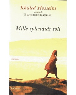 Khaled Hosseini : mille splendidi soli ed. Piemme A48