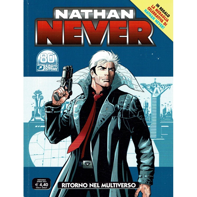 Nathan Never n.359 ritorno nel multiverso USATO ed. Bonelli
