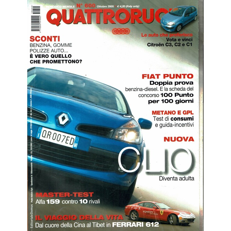Quattroruote N. 600 ottobre 2005 Alfa Romeo 159 JTD Ferrari 612 ed. Domus