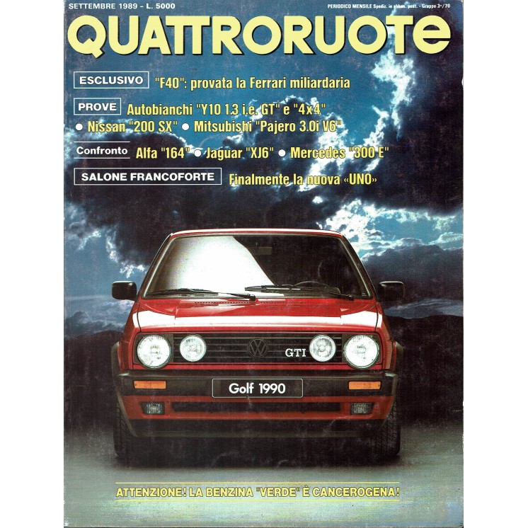 Quattroruote n. 407 settembre 1989 Golf GTI Ferrari F40 Alfa 164 ed. Domus
