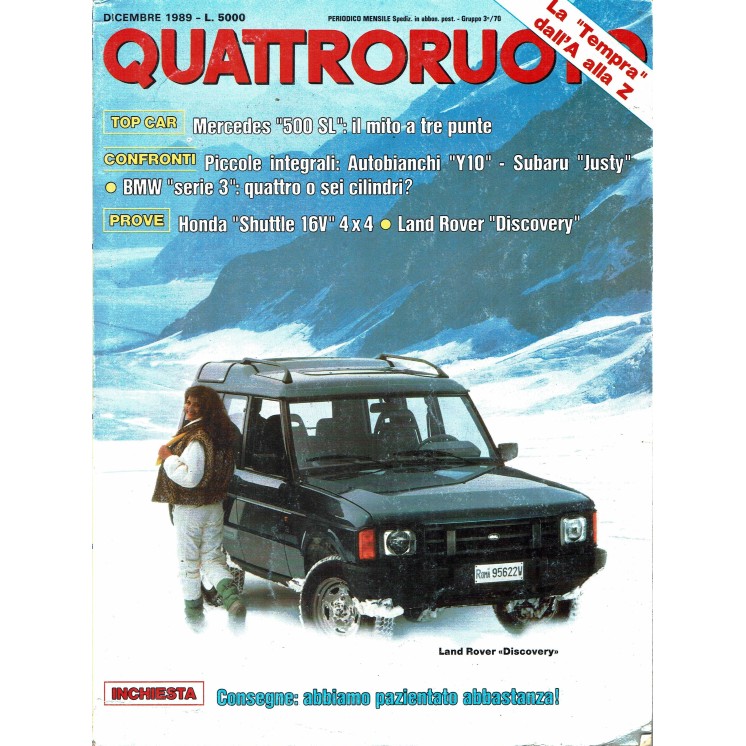 Quattroruote n. 410 dicembre 1989 MErcedes 500 L Y10 Discovery ed. Domus