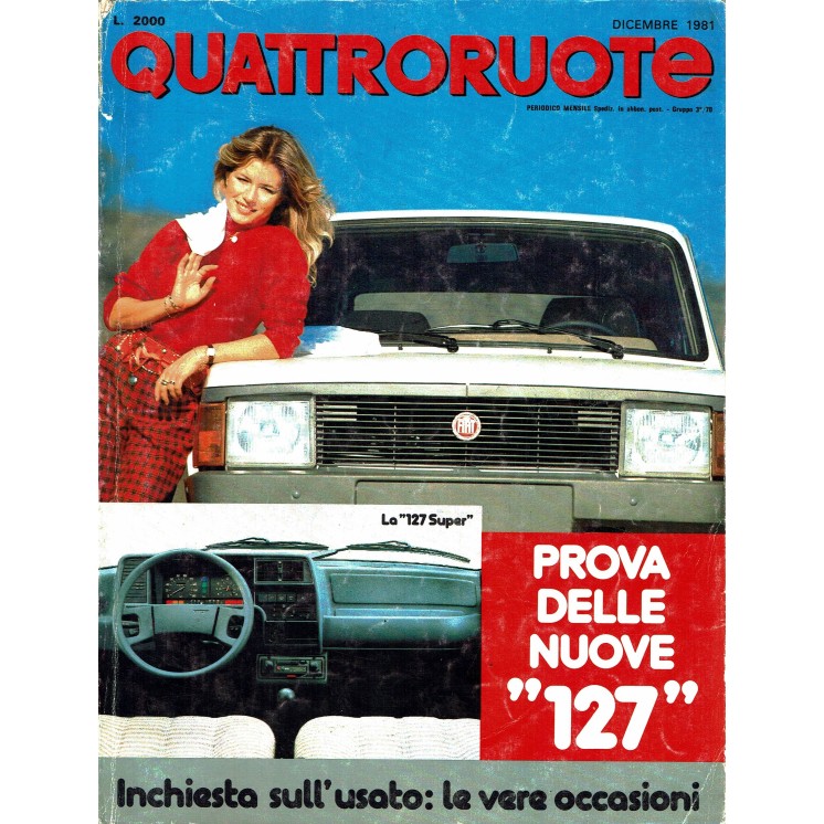 Quattroruote n. 314 dicembre 1981 Fiat 127 Alfasud Sprint Lancia Beta ed. Domus 