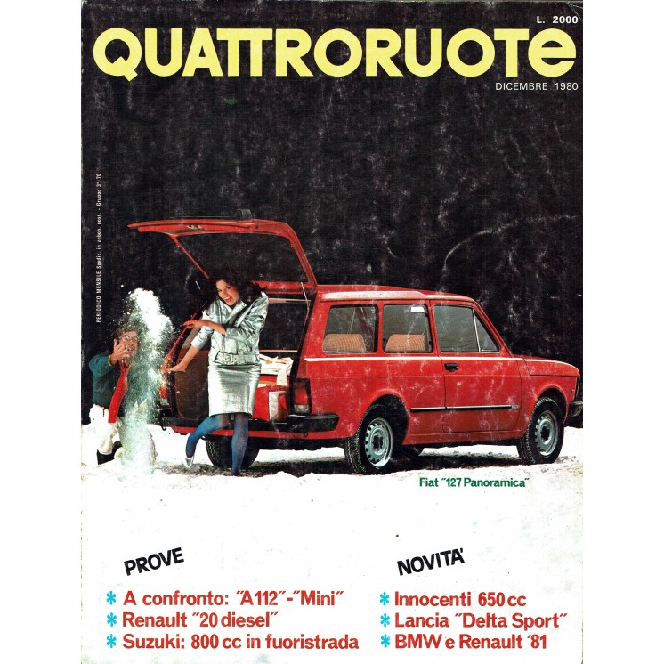 Quattroruote n. 302 dicembre 1980 Fiat 127 Suzuki 800 A112 Mini ed. Domus 