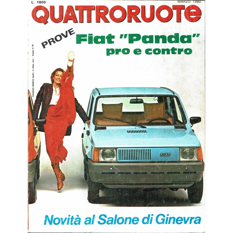 Quattroruote n. 292 marzo 1980 Fiat Panda pro e contro salone Ginevra ed. Domus 