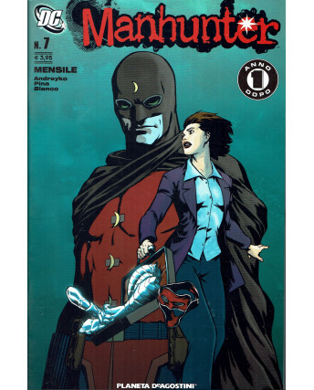 Manhunter 7 di Andreyko collana mensile ed. Planeta 