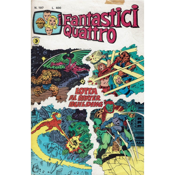 I Fantastici Quattro n. 197 lotta al Baxter Building ed. Corno