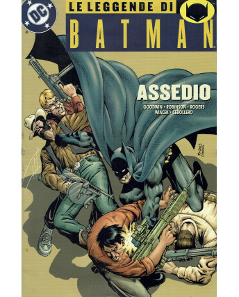 Le leggende di Batman ASSEDIO di Goodwin TP ed. Play Press