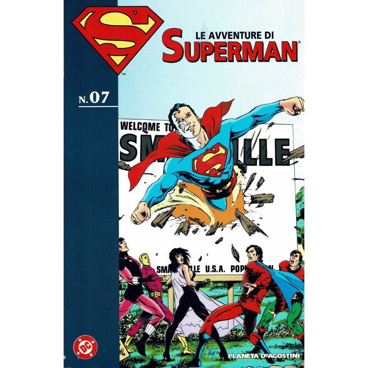 Le avventure di Superman   7 di Byrne Wolfman ed. Planeta Deagostini