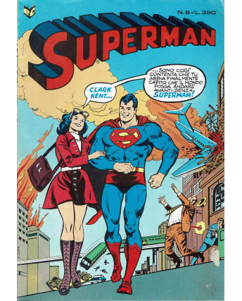 Superman n. 8 Clark Kent esci dalla mia vita di Bates ed. Cenisio 