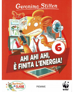 Scrittori di classe : Geronimo Stilton 6 è finita l'energia ed. Piemme WWF A91