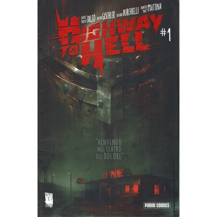 Highway to Hell  1 di Dileo Burchielli ed. Panini SU30