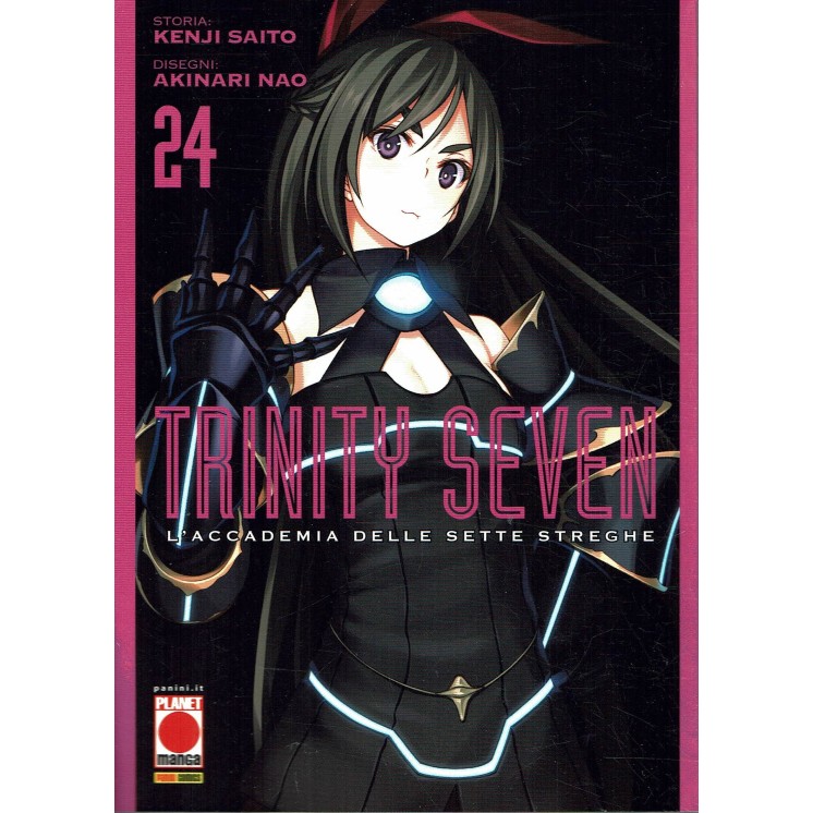 Trinity Seven L'Accademia delle Sette Streghe 24 di Kenji Saito NUOVO ed. Panini