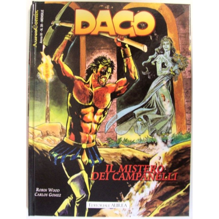 Dago di Robin Wood e Carlos Gomez n. 87 il mistero ed. Aurea FU02 