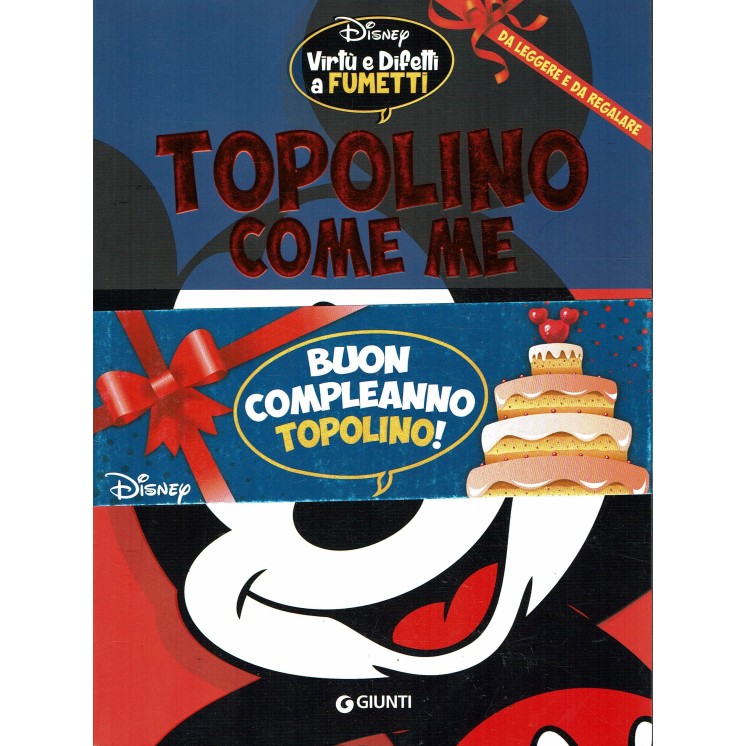 Virtu e difetti a fumetti   7 Topolino come me ed. Giunti FU15