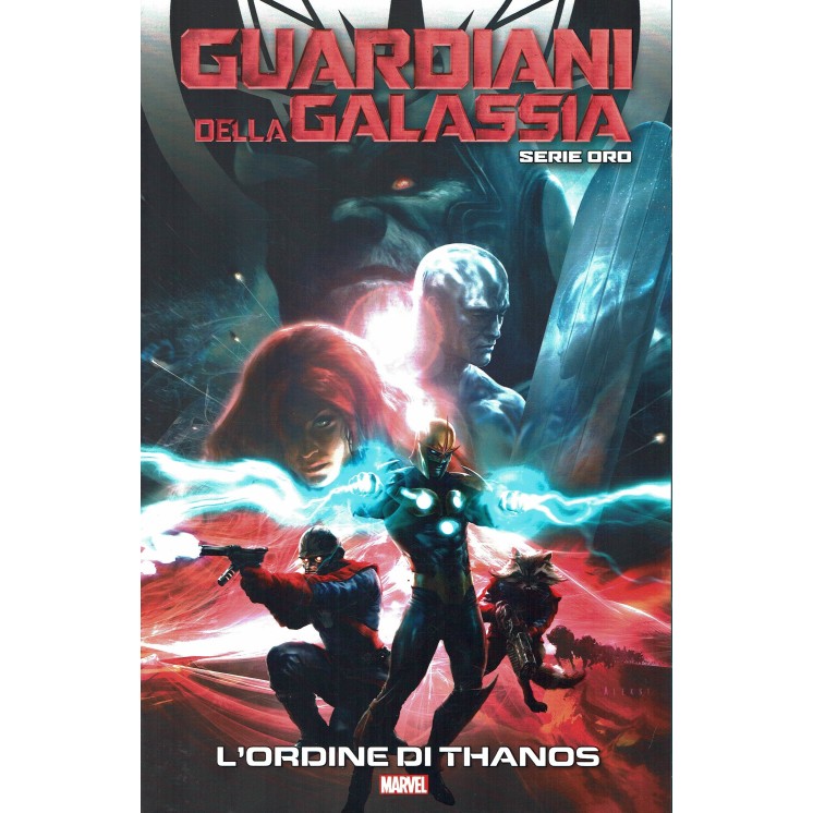GUARDIANI GALASSIA serie ORO 19 l' ordine di Thanos di Abnett ed. Corriere FU33