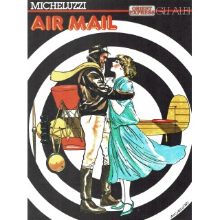 Gli albi Orient Express n. 4 Air Mail di Micheluzzi ed. Isola Trovata FU32