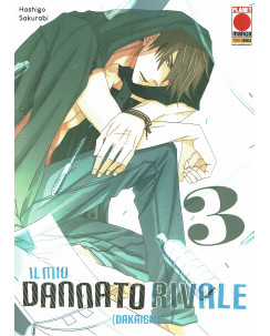 Il mio dannato rivale  3 Dakaichi di H. Sakurabi NUOVO ed. Panini Comics