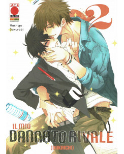 Il mio dannato rivale  2 Dakaichi di H. Sakurabi NUOVO ed. Panini Comics