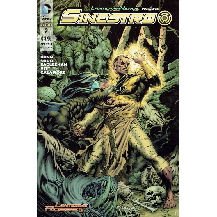 Lanterna Verde presenta SINESTRO  2 di Morales ed. LION 
