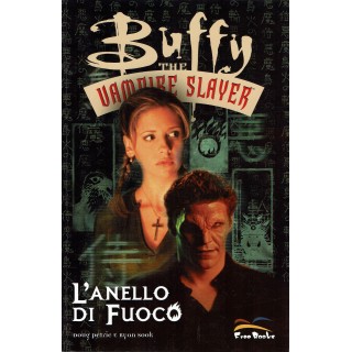 Buffy the Vampire Slayer l'anello di fuoco di Whedon ed. Free Books SU39
