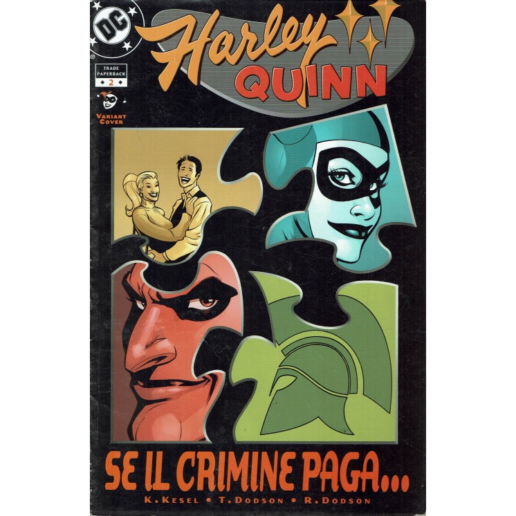 Harley Quinn TP 2 variant cover se il crimine paga di Kesel TP ed. Play Press 